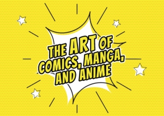 The Art of Comics, Manga, and Anime