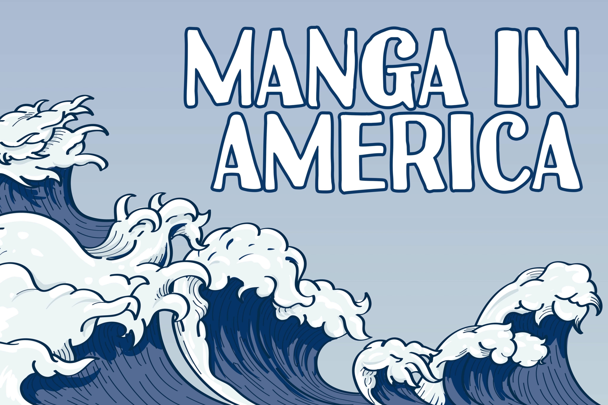 Manga in America - CCC International - How To Publish A Manga In America