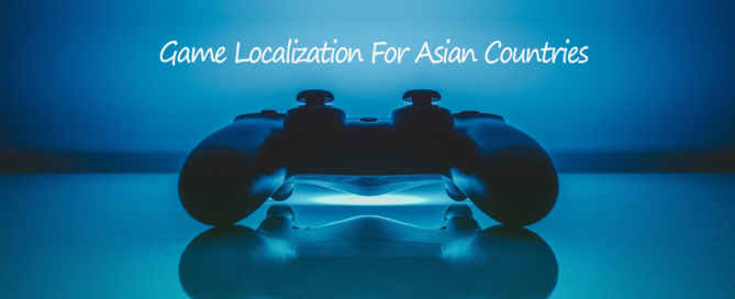 Game Localization For Asian Countries