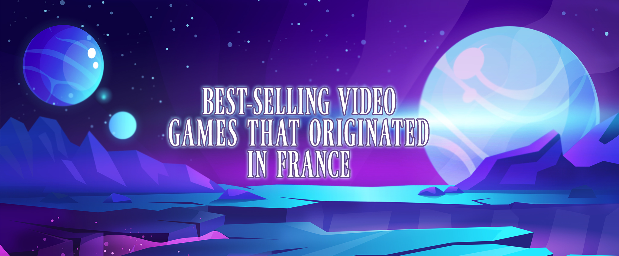 Best Selling Video Games That Originated In France