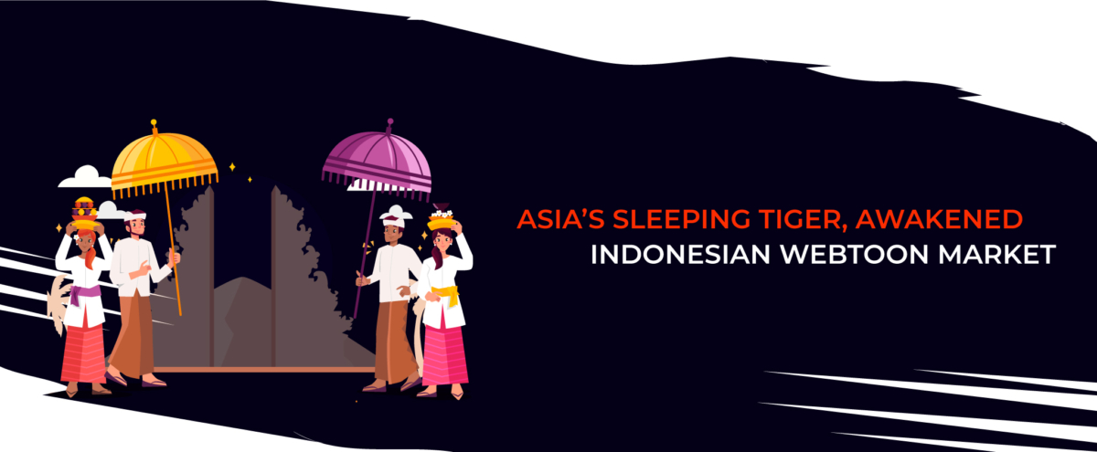 Asia’s Sleeping Tiger, Awakened: Indonesian Webtoon Market - CCC