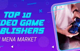 Top 10 Video Game Publishers in MENA Market