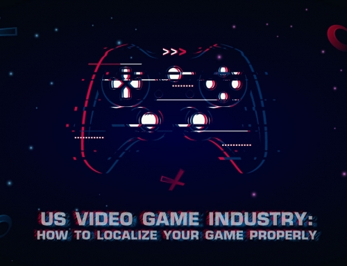 US Video Game Industry: How to Localize your Game Properly