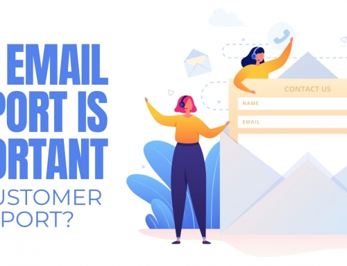 Why Email Support Service is Important for Customer Support?