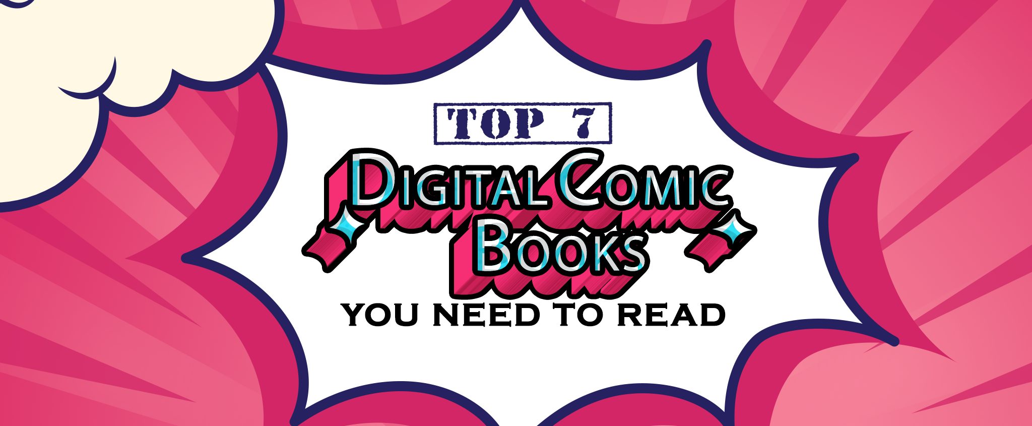 Top 7 Digital Comic Books You Need to Read