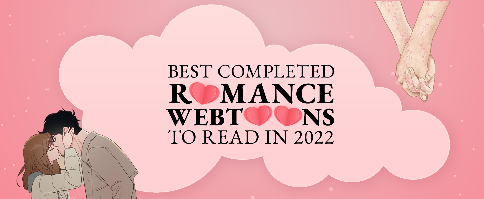Best Completed Romance Webtoons to Read in 2022