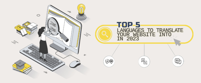 Top 5 languages to translate your website in 2023