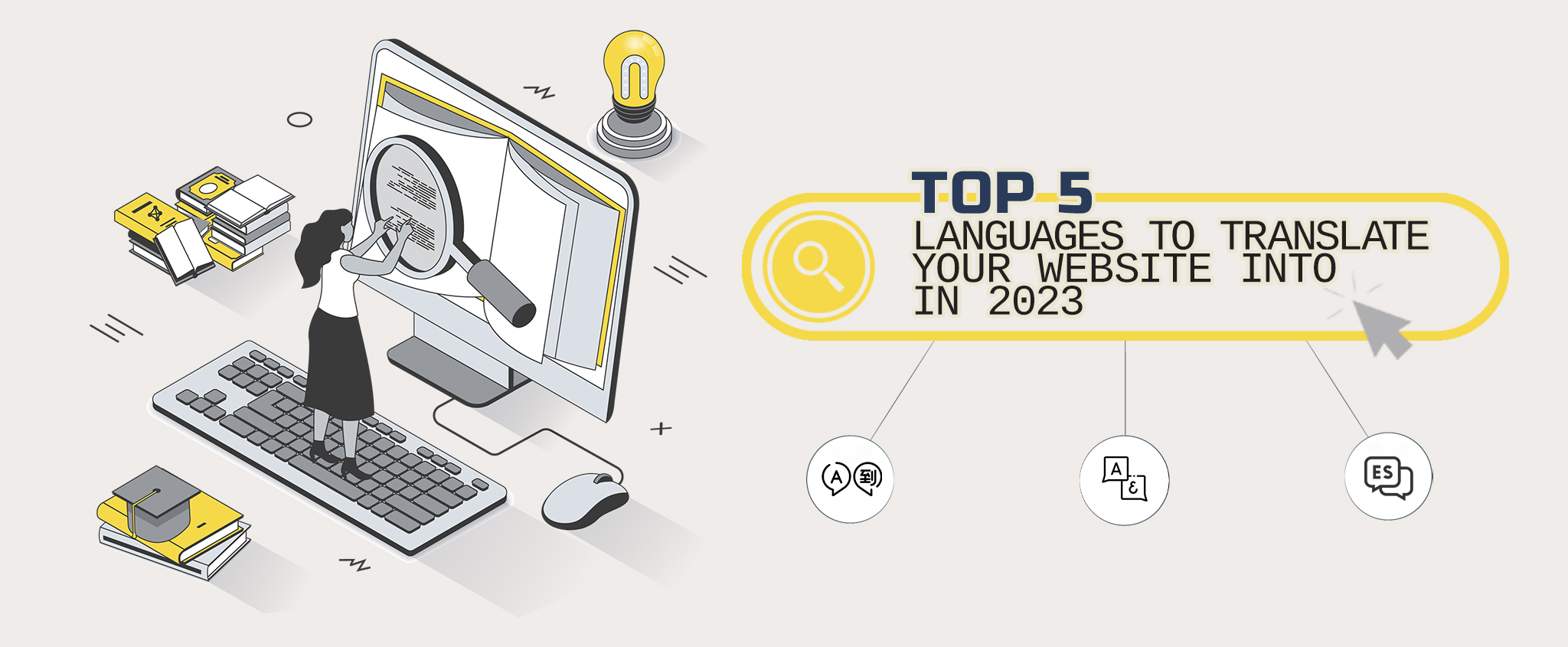 Top 5 Languages To Translate Your Website In 2023 