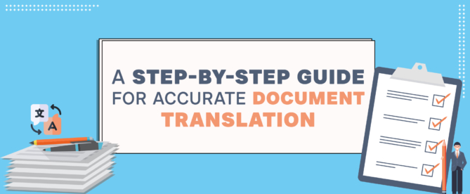 A Step-by-Step Guide for Accurate Document Translation