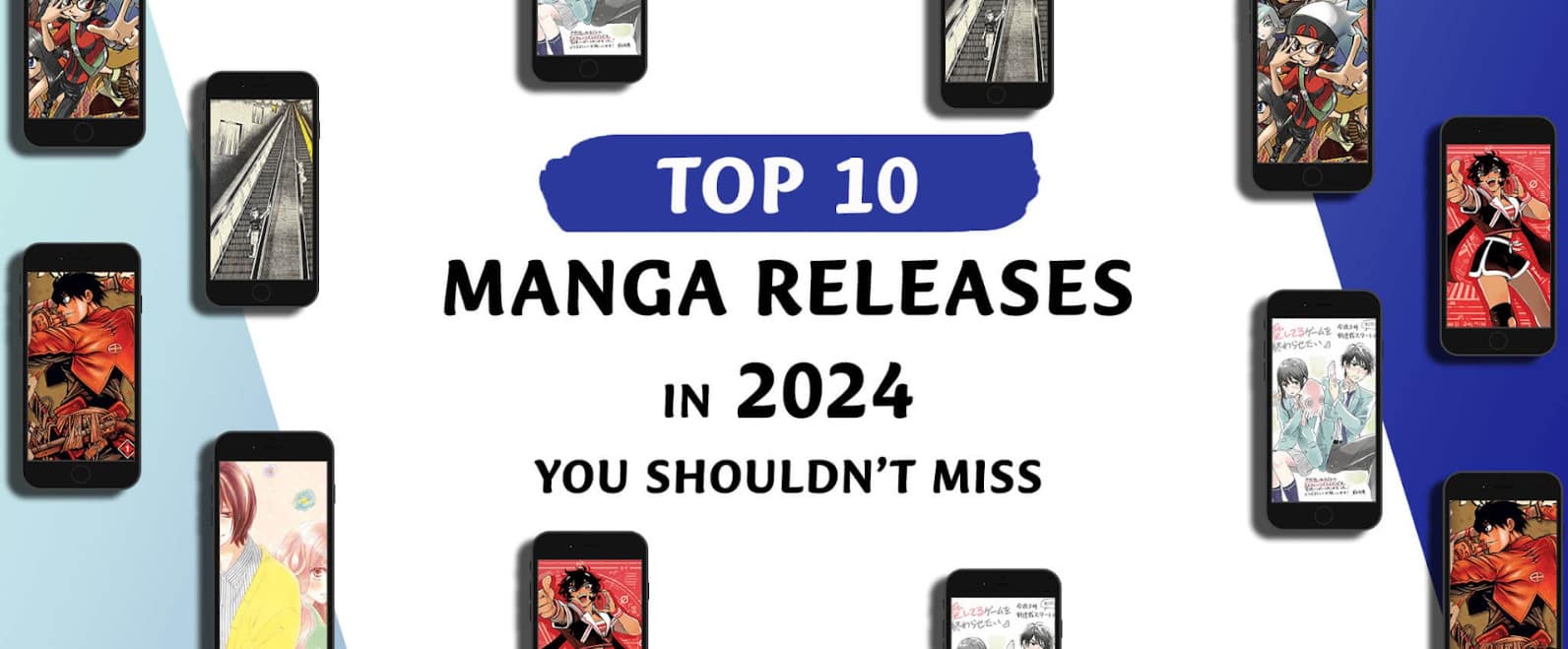 Top 10 Manga Releases in 2024 You Shouldn’t Miss