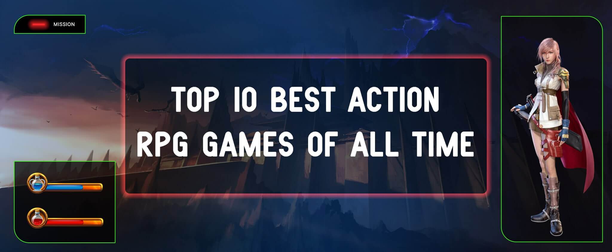 Top 10 Best Action RPG Games of All Time