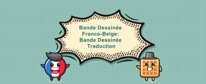 Bande Dessinee Franco Belge_Bande Dessinee Traduction Banner
