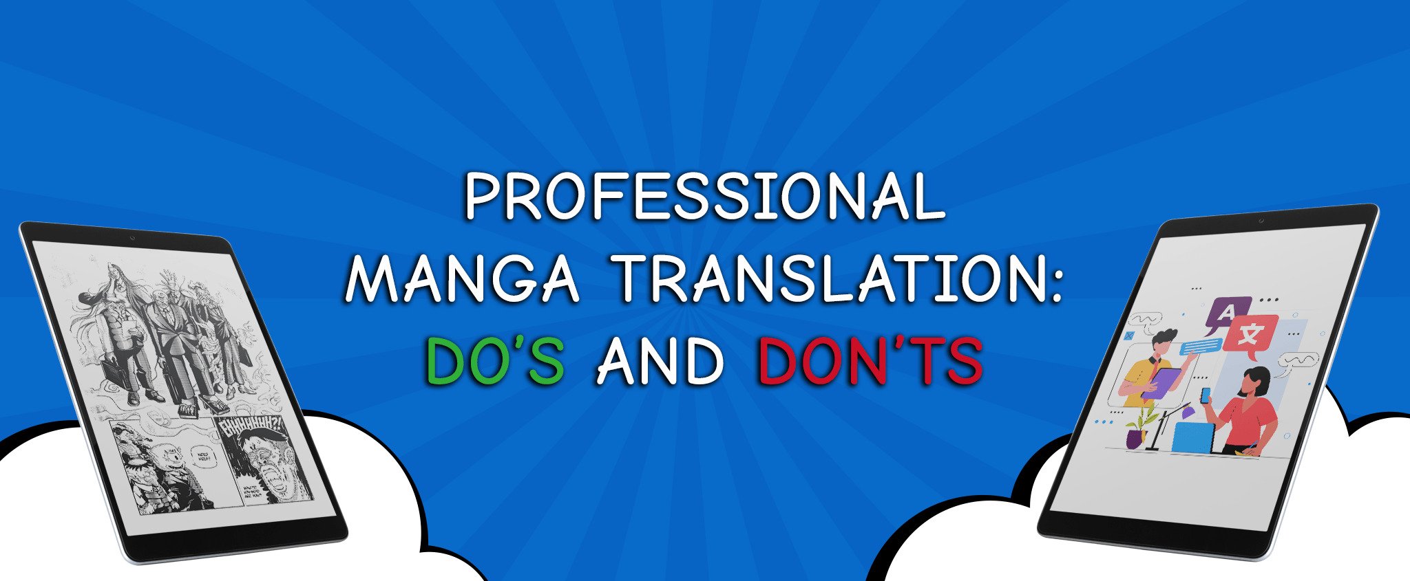 Professional Manga Translation: Do’s and Don’ts