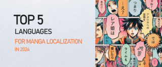 Top 5 Languages for Manga Localization in 2024