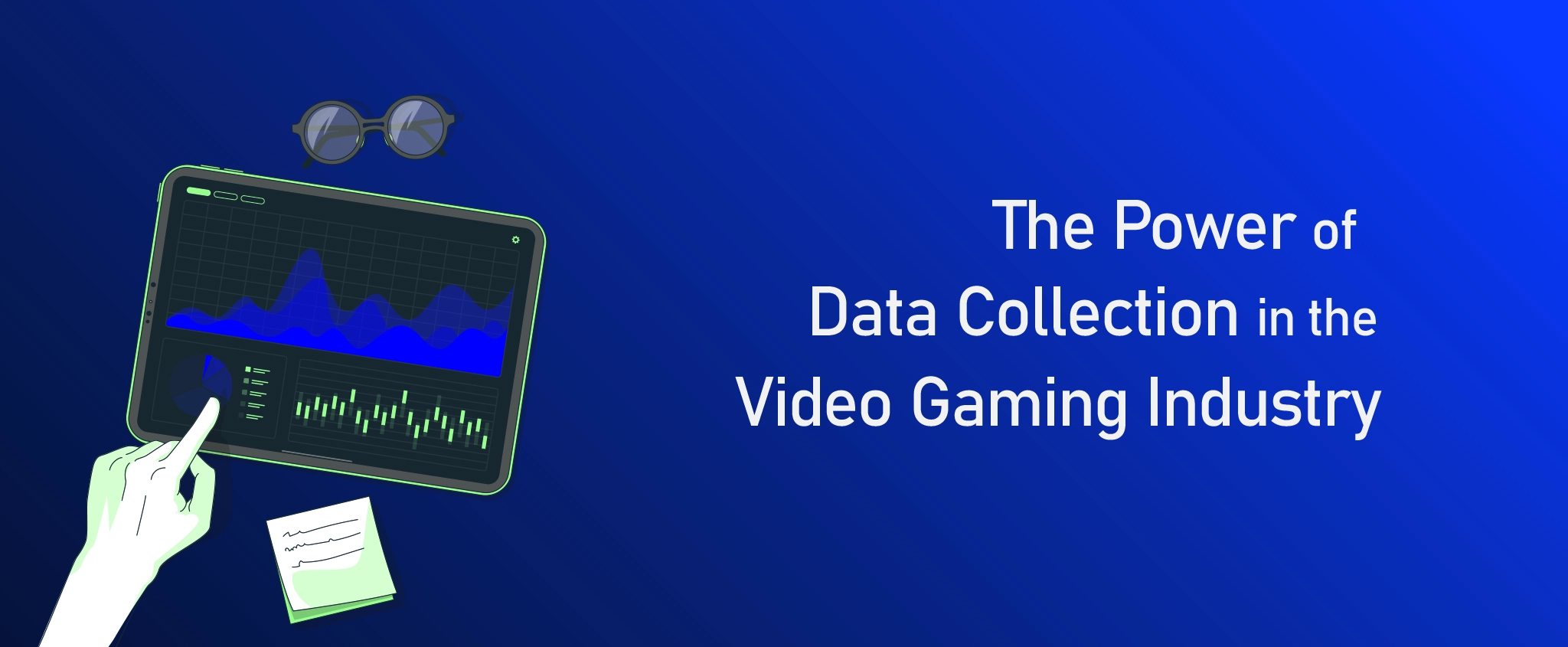 The Power of Data Collection in the Video Gaming Industry