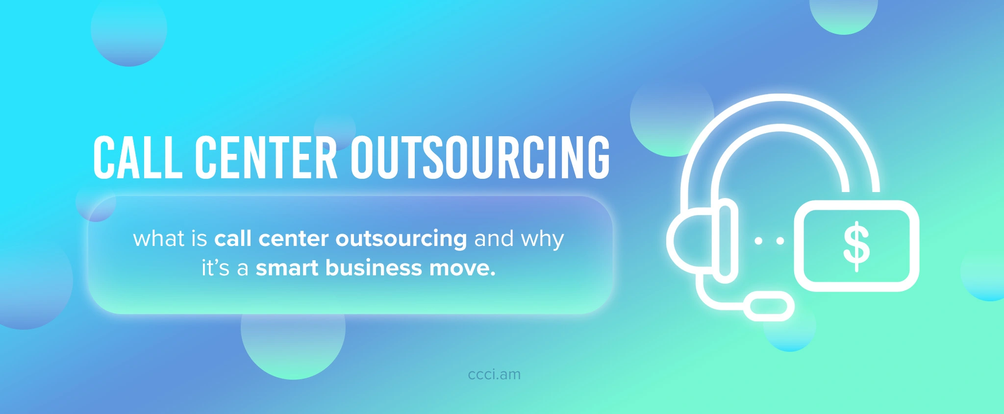 What Is Call Center Outsourcing and Why It’s a Smart Business Move
