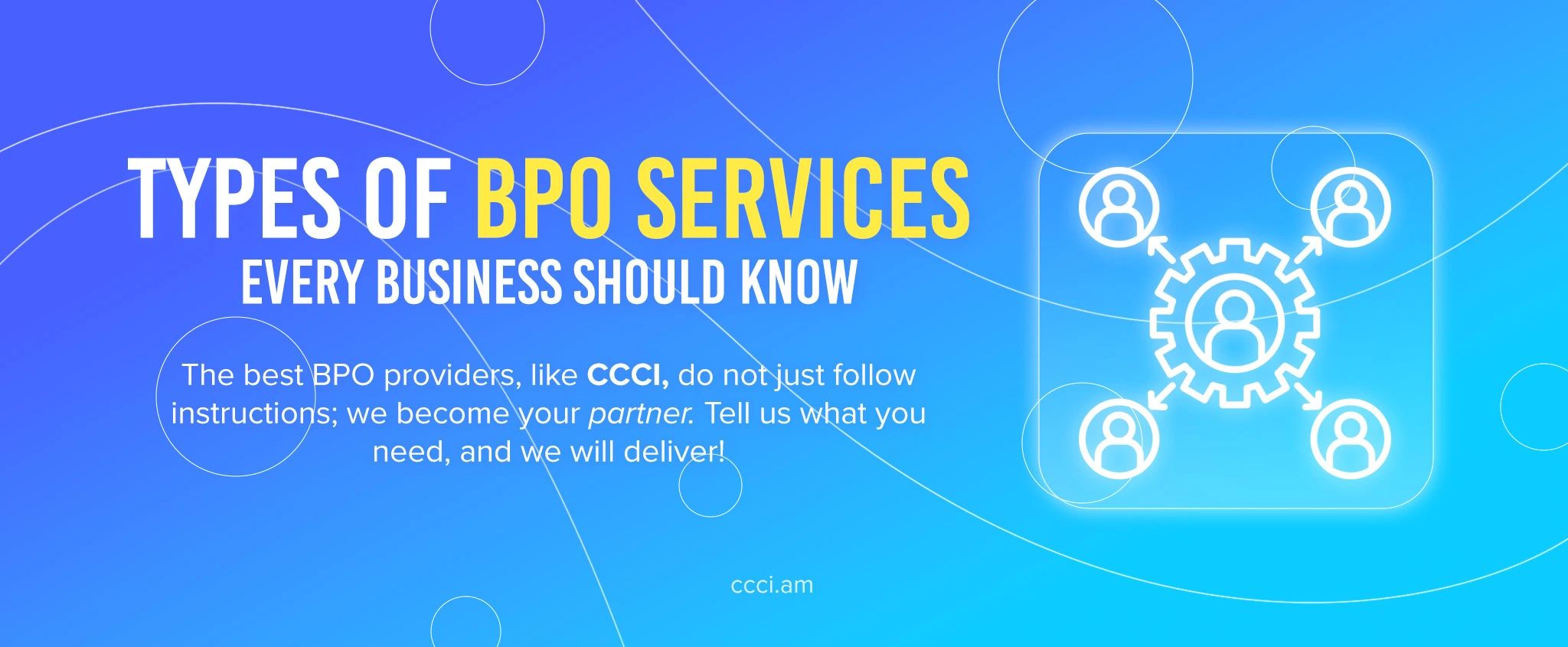 Types of BPO Services Every Business Should Know
