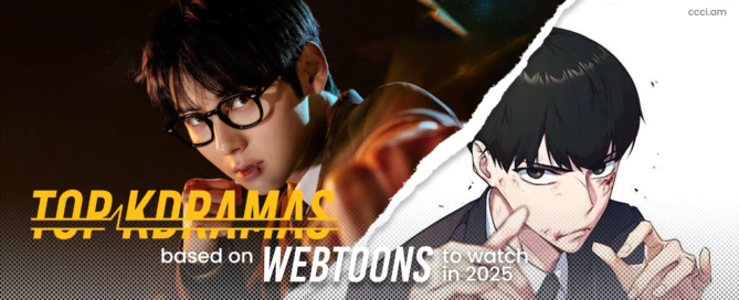 Top Kdramas Based on Webtoons to Watch in 2025