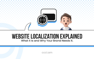 Website Localization Explained: What It Is and Why Your Brand Needs It