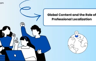 Global Content Strategy and the Role of Localization